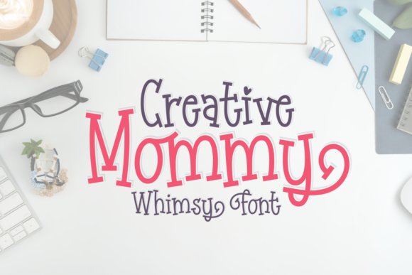 Creative Mommy: A Whimsical Serif Font for Makers