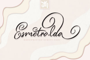 Esmetralda: A Romantic Script Font for Your Brand