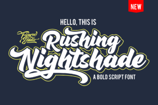 Rushing Nightshade: A Bold Script Font for Campaigns