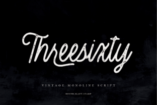 Threesixty: The Bold Script Font for Your Brand